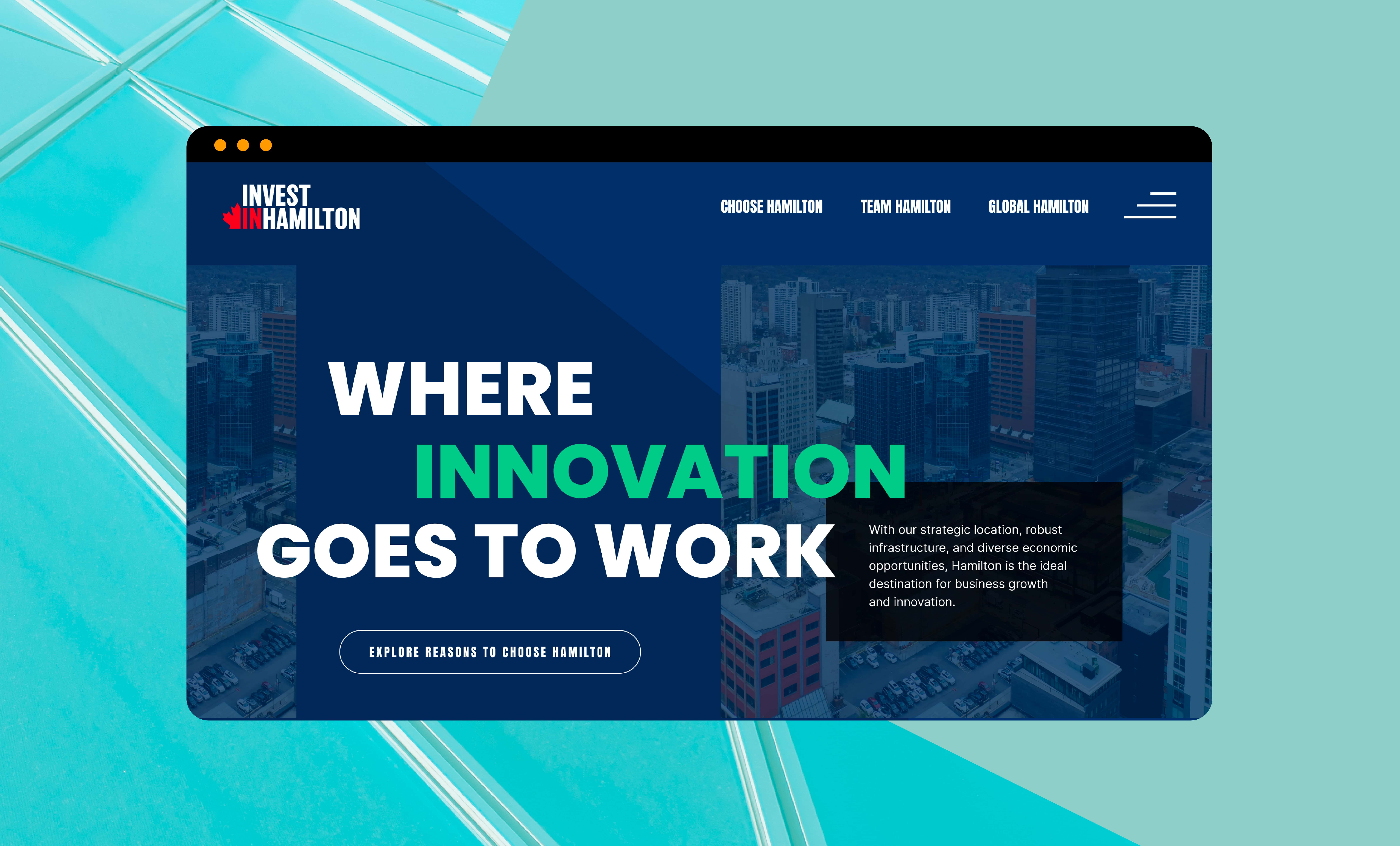 A website mock-up for Invest Hamilton displays the slogan "Where Innovation Goes to Work" over a cityscape background.