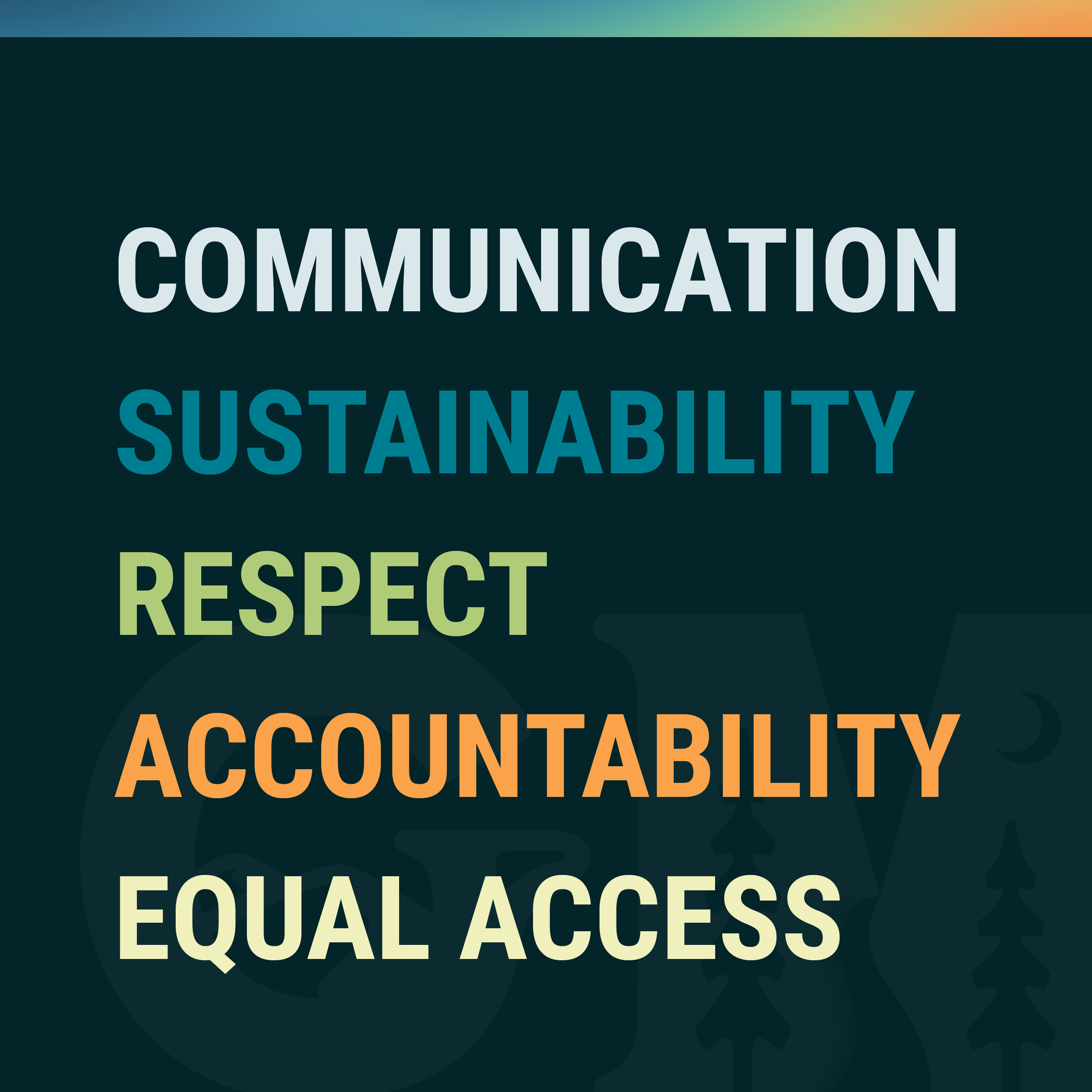 Text listing values: Communication, Sustainability, Respect, Accountability, Equal Access, on a dark background.